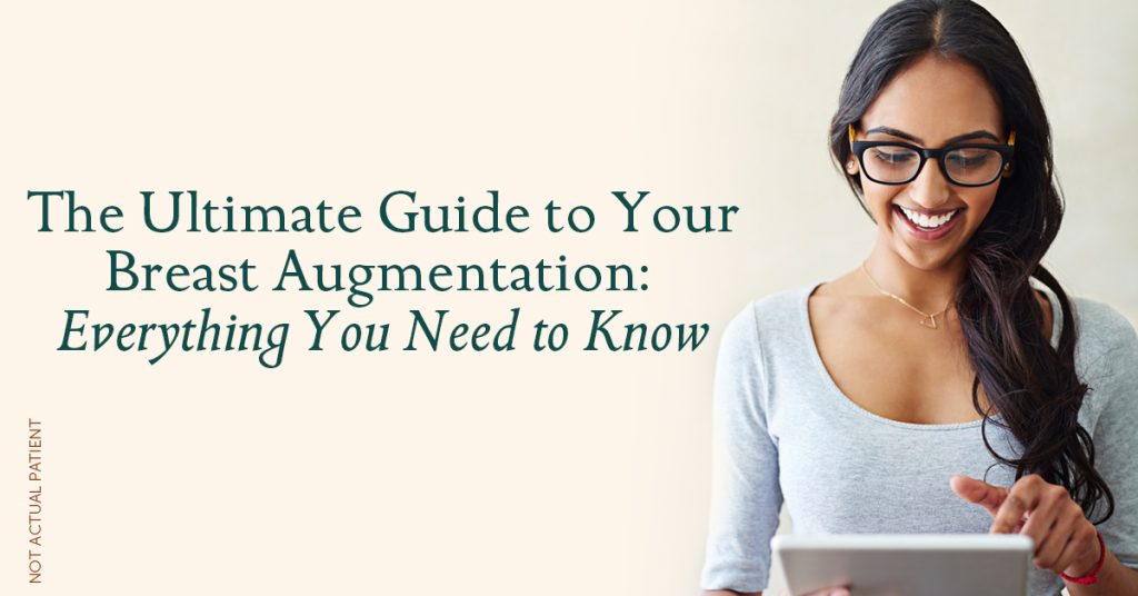 Woman looking at tablet smiling with glasses (model) with text that reads, "The Ultimate Guide To Your Breast Augmentation: Everything You Need To Know".